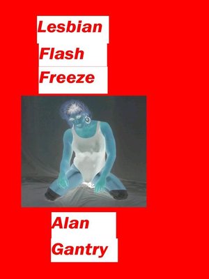 cover image of Lesbian Flash Freeze